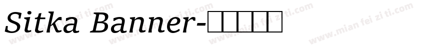 Sitka Banner字体转换